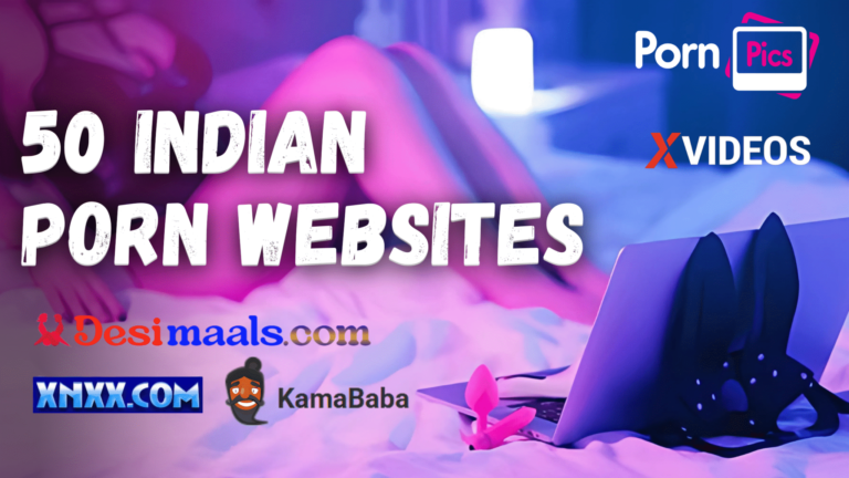 Indian Porn Websites
